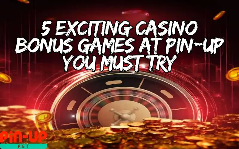 casino bonus games
